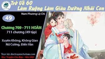 [HV] Trở Về 60: Làm Ruộng Làm Giàu Dưỡng Nhãi Con